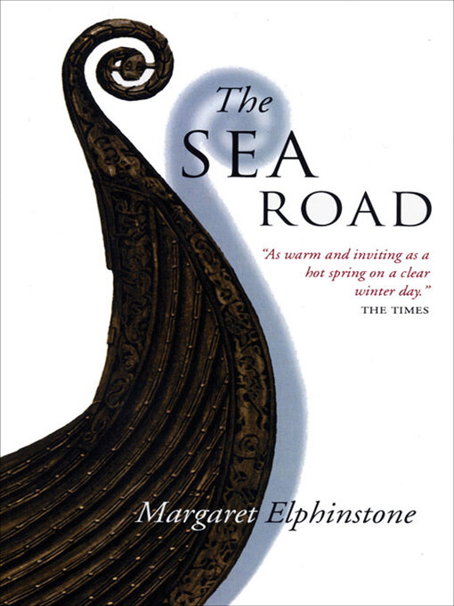 Title details for The Sea Road by Margaret Elphinstone - Wait list